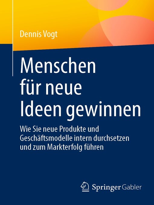 Title details for Menschen für neue Ideen gewinnen by Dennis Vogt - Available